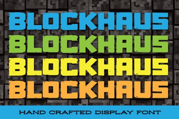 Blockhaus: A Display Font That Anchors Your Message