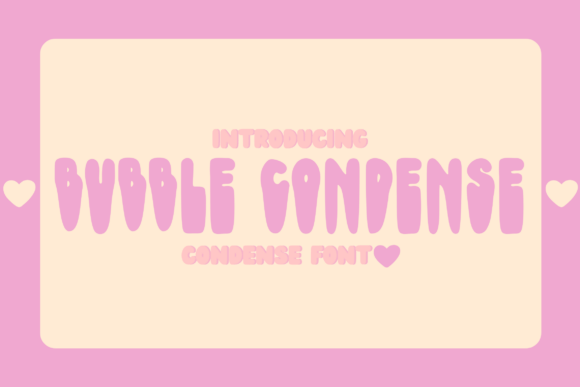 Bubble Condense: A Display Font That Balances Playfulness and Precision
