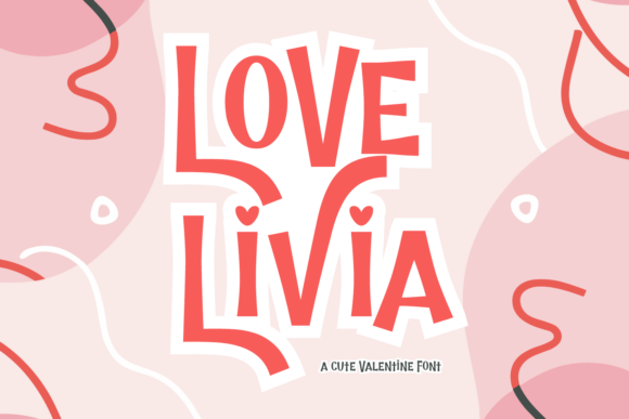 Love Livia: A Romantic Display Font for Small Business Branding