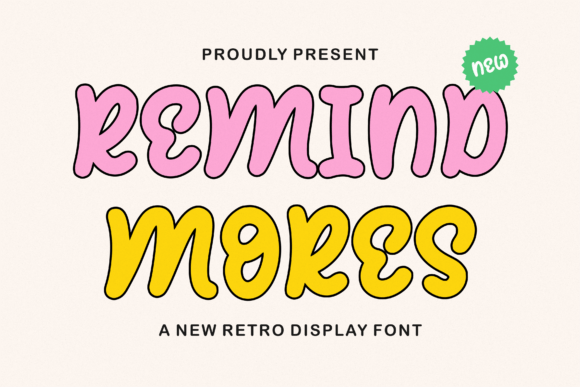 Remind Mores: A Cheerful Display Font for Small Business Branding