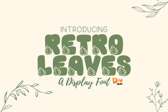 Retro Leaves Font: A Display Typeface That Builds Brand Trust