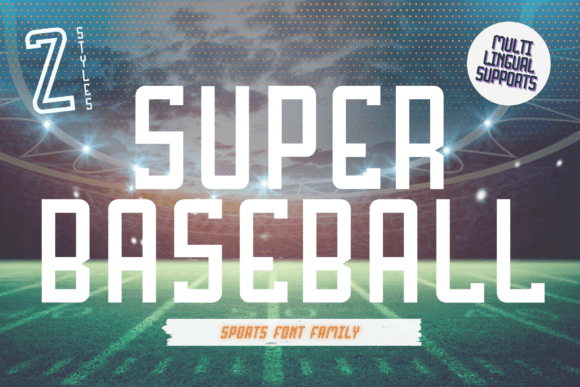 Super Baseball: A Display Font That Builds Brand Trust