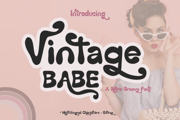 Vintage Babe: A Retro Display Font That Elevates Digital Branding